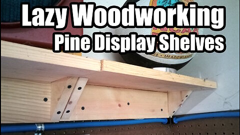 Cheap Easy to Build Workshop Display Shelves #diy Lazy Woodworking