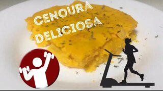 Cenoura Delicioso - Tortinha de Cenoura, suflê de Cenoura - Não importa o Nome... é Deliciosa