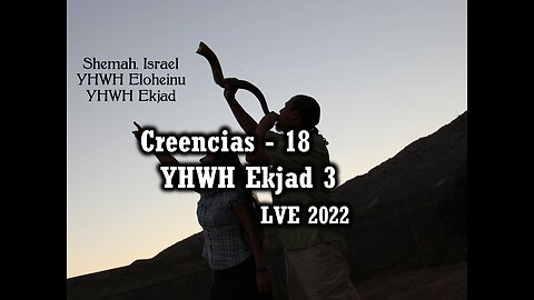 Creencias 18 - YHWH Ekjad 3