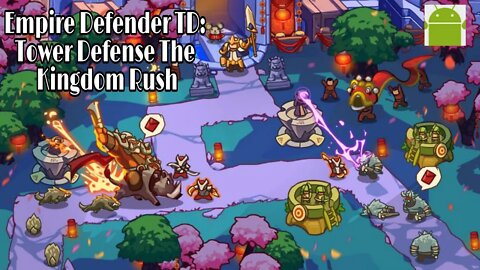 Empire Defender TD: Tower Defense The Kingdom Rush - for Android