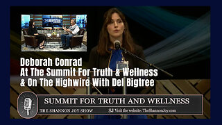 Debra Conrad At The Summit For Truth & Wellness & On The Highwire With Del Bigtree