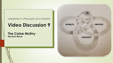 The Caine Mutiny Leadership Discussion