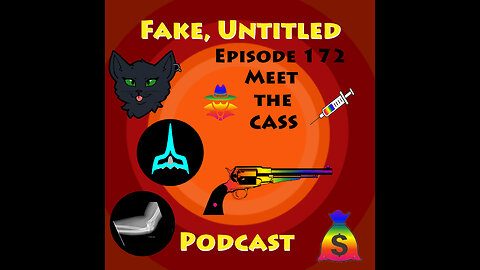 Fake, Untitled Podcast: Episode 182 - Meet the CASS