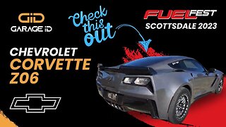 FuelFest Scottsdale 2023 - Chevrolet Corvette Z06