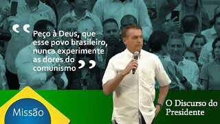 O Discurso do Presidente - A Missão de Bolsonaro