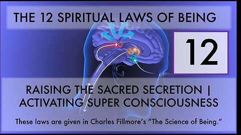 12th Spiritual Law for Raising the Sacrum Secretion!