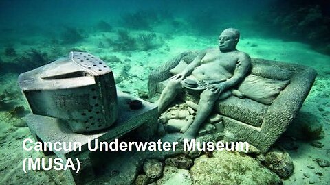 Cancun Underwater Museum (MUSA)