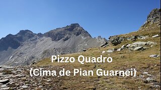 Pizzo Quadro (Cima de Pian Guarnei)