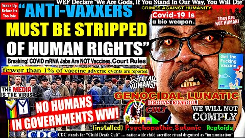 Global Elite Declares War on 'Dangerous Anti-Vaxxers' Who ‘Must Be Stripped of Human Rights’