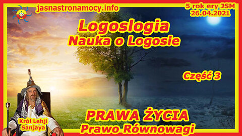 Logoslogia Prawo Równowagi PRAWA ŻYCIA Część 3