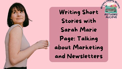 Book Marketing Using Newsletters with Sarah Marie Page.