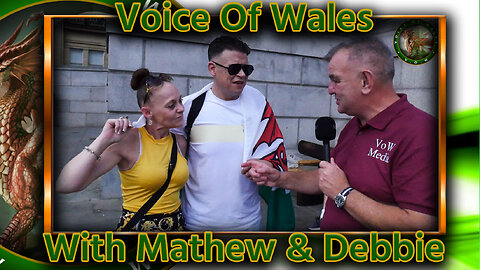Voice Of Wales with Mathew & Debbie