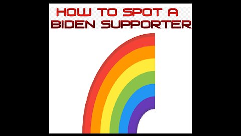 How to spot a Biden Supporter
