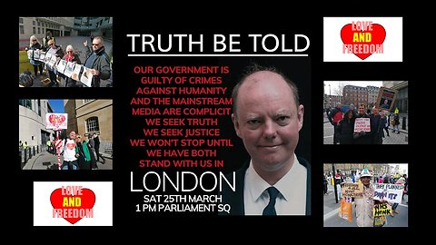 Truth Be Told Demonstration: Saturday 25th March 2023