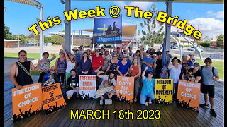 This Week At The Bridge - 18 March 2023 - Part 2 Kim "Birri Gubba Sovereign Nation"