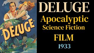 Deluge (1933 American Apocalyptic Sci-Fi film)