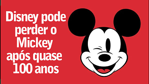 Mickey Mouse Faz 100 anos e pode virar domínio público | Jornalismo Verdade