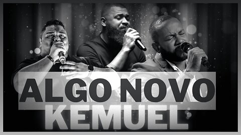 Algo Novo - Jeyzer Maia feat. Jairo Bonfim - Kemuel feat. Lukas Agustinho - letra