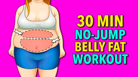 30 Min No-Jump Workout to Melt Upper and Lower Belly Fat