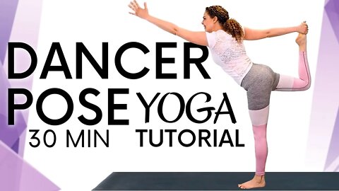 Yoga Beginners Dancer Pose! Make your Body Feel Beautiful! 30 Minute Class