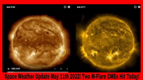 Space Weather Update May 11th 2022! Two CMEs Hit Today As Predicted!