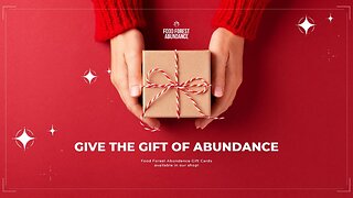 Give the gift of abundance: Food Forest Abundance gift cards