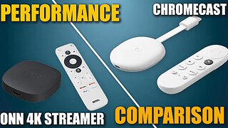 Chromecast With Google TV VS Onn 4k Streamer | Which Device is Faster? Hardware, Wifi, Benchmark