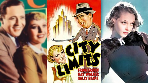 CITY LIMITS (1934) Frank Craven, Ray Walker & Sally Blane | Comedy, Romance | B&W