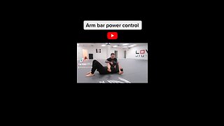Arm bar control