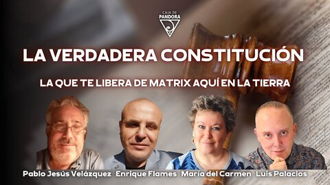 La Verdadera Constitución. La que te Libera de Matrix Aquí en la Tierra.