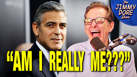 “I’m Terrified About Deep Fakes!” – George Clooney Tells Jimmy Dore
