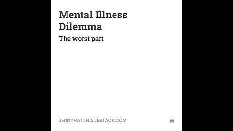 Mental Illness Dilemma