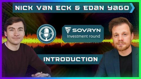 Nick and GC Introduction (Sovryn Investment Round)