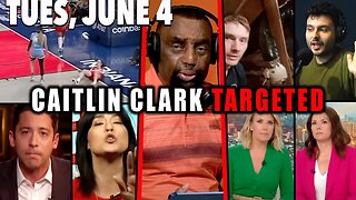 Caitlin Clark fouled! Trump 'crime'? Weight loss drug | JLP Tue 6-4-24