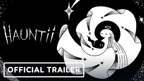 Hauntii - Official Launch Trailer