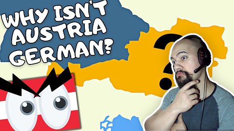(American Reacts) Why Austria Is Not Part of Germany