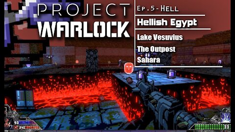 Project Warlock: Part 24 - Hell | Hellish Egypt (with commentary) PC