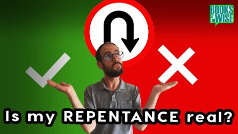 Marks of TRUE Repentance (An Exposition of 2 Cor 7:8-11)
