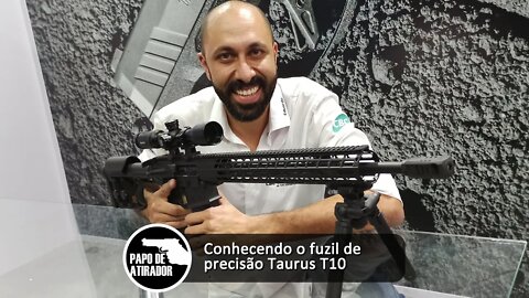 Conhecendo o fuzil de precisão semiautomático Taurus T10 7,62 NATO e .380 Win