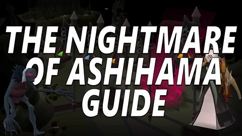 OSRS The Nightmare Of Ashihama Guide 2020 (New Runescape Boss Fight)