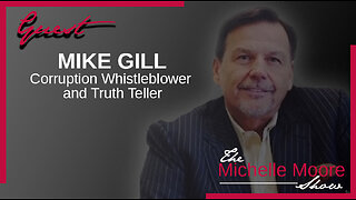 The Michelle Moore Show: Mike Gill ‘What Are the Pandora Papers And Why You Should Care’ May 11, 2023