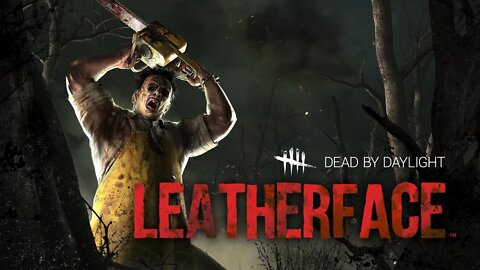 LeatherFace gameplay- destroying survivors with chainsaw / Dead by Daylight