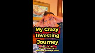 My Crazy Investing Journey Part I - A Life Sentence in Brooklyn