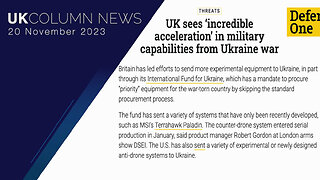 UK Defence Companies Testing Prototype Weapons In Ukraine - UK Column News