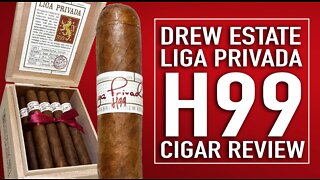 Drew Estate Liga Privada H99 Cigar Review