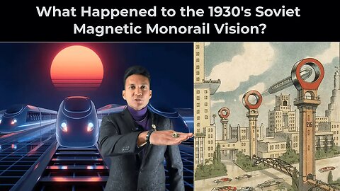The 1930 Soviet Vision of the Future: Magnetic Monorails