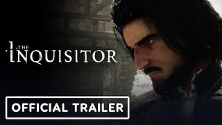 The Inquisitor - Official Gameplay Trailer | gamescom 2023