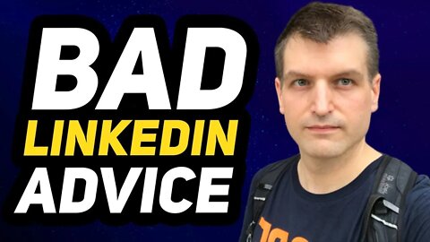 7 Pieces of Bad LinkedIn Advice | Tim Queen