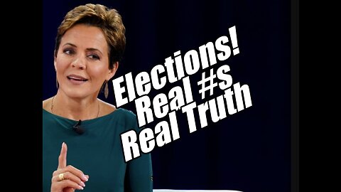 Elections. Real Numbers/Real Truth. Dr. Ardis LIVE. B2T Show Jan 10, 2023