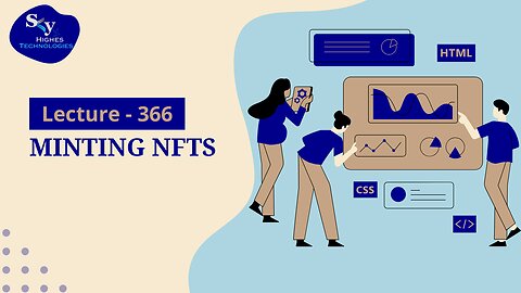 366. Minting NFTs | Skyhighes | Web Development